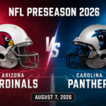 Cardinals vs Panthers Preseason 2026: Date, Time & Prediction